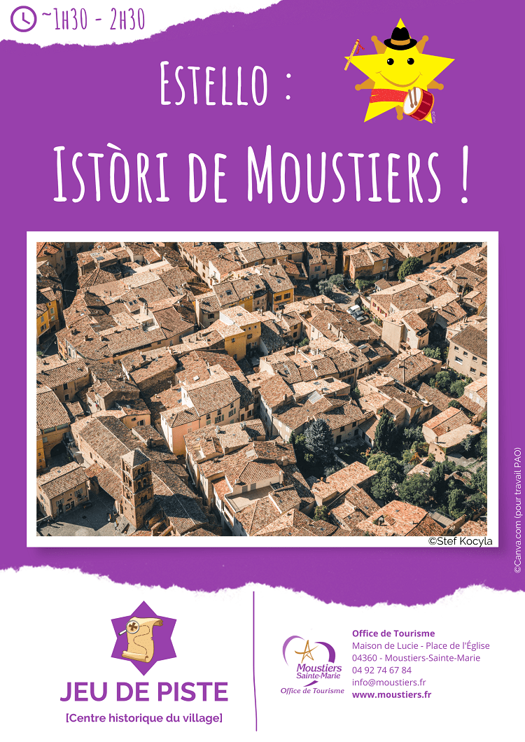 "Estello : Istòri de Moustiers" → notre jeu de piste pour découvrir le centre ancien du village de façon ludique !