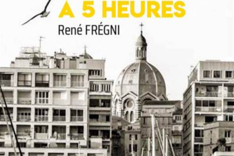 René Frégni - Les gabians se lèvent à 5 heures