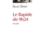 Gilles Dienst - Le rapide de 9h24