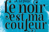 Olivier Gay - Le noir est ma couleur - Le piège