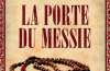 Philip Le Roy - La porte du messie