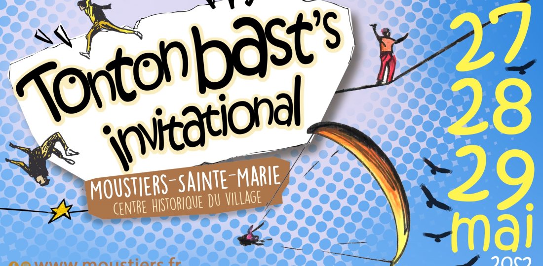 Avec l'événement "Tonton Bast's Invitational!" de Moustiers, vous allez en prendre plein les yeux ! (©Marlène Bigoni - Milx)