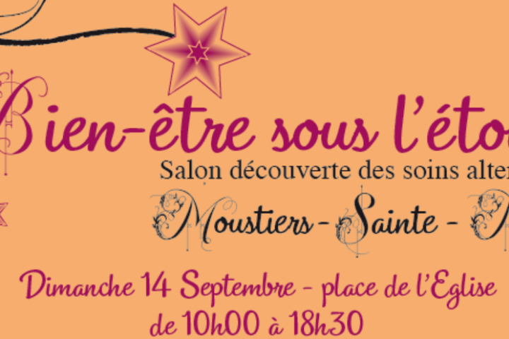 Bien-Être sous l'Etoile #2 : alternative treatments exhibition_Moustiers-Sainte-Marie